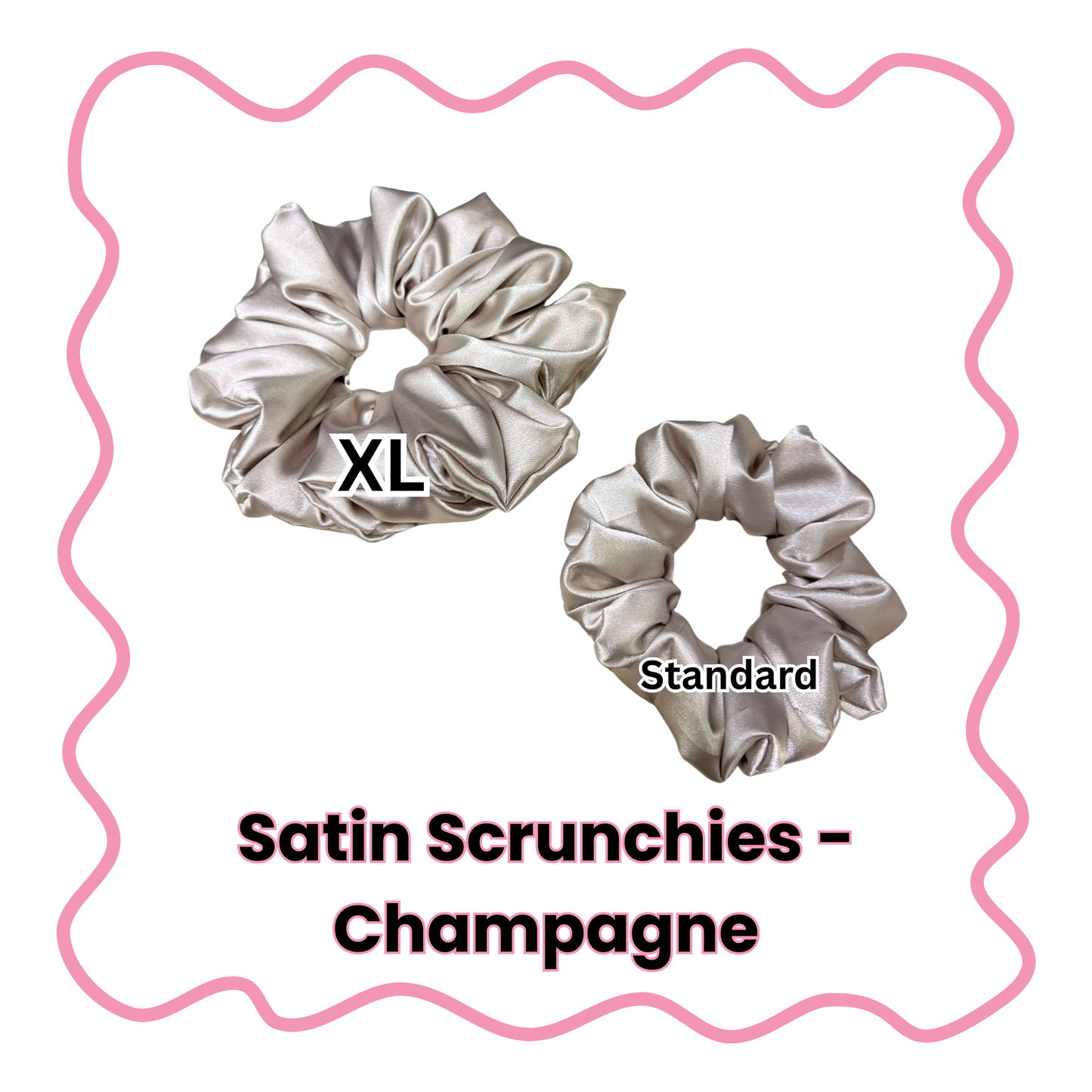 Satin Scrunchies - Standard or XL