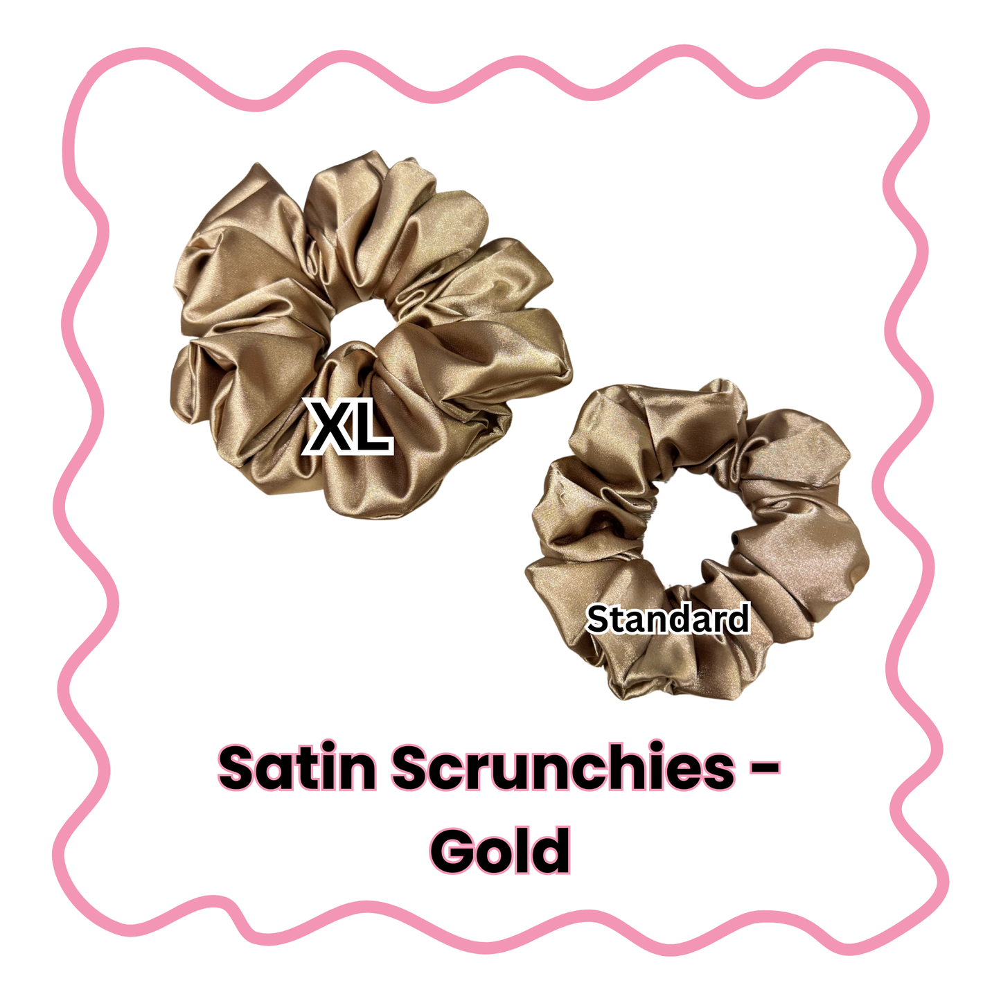 Satin Scrunchies - Standard or XL