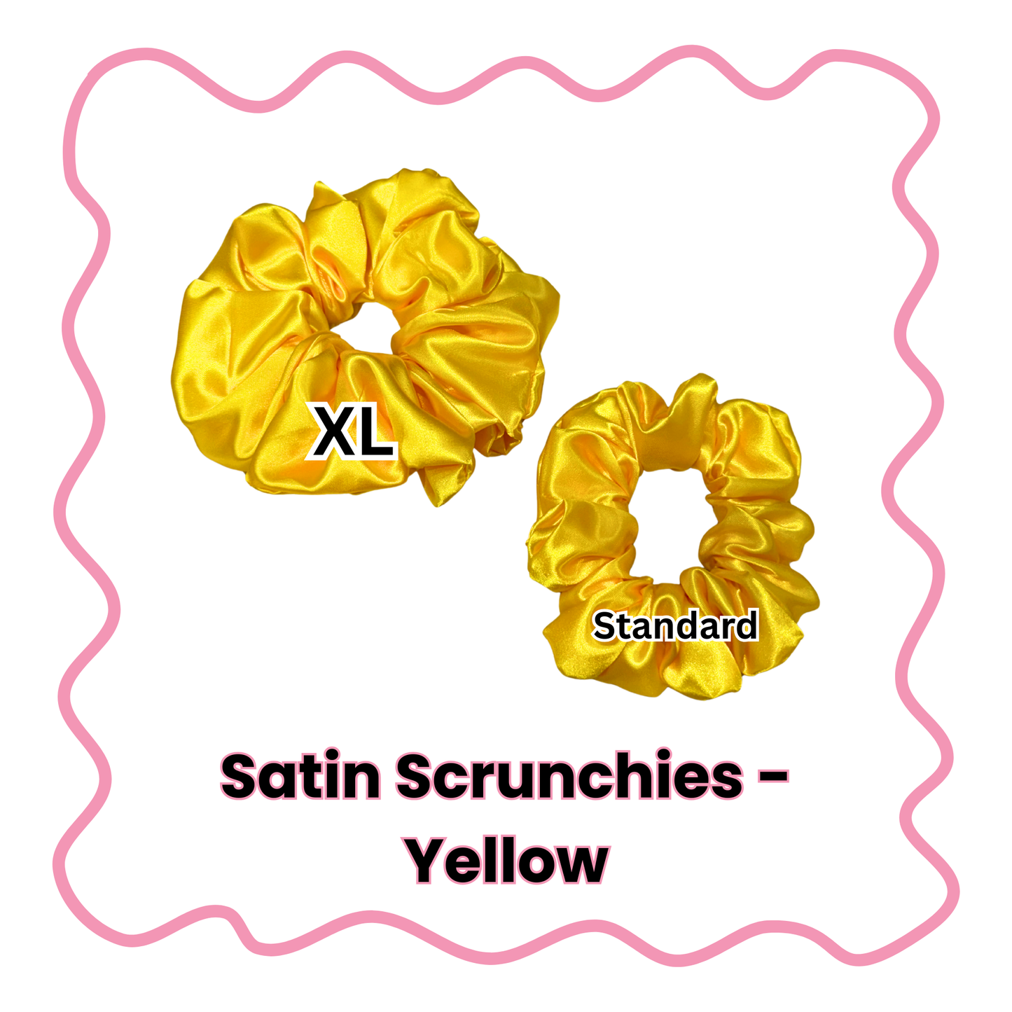 Satin Scrunchies - Standard or XL