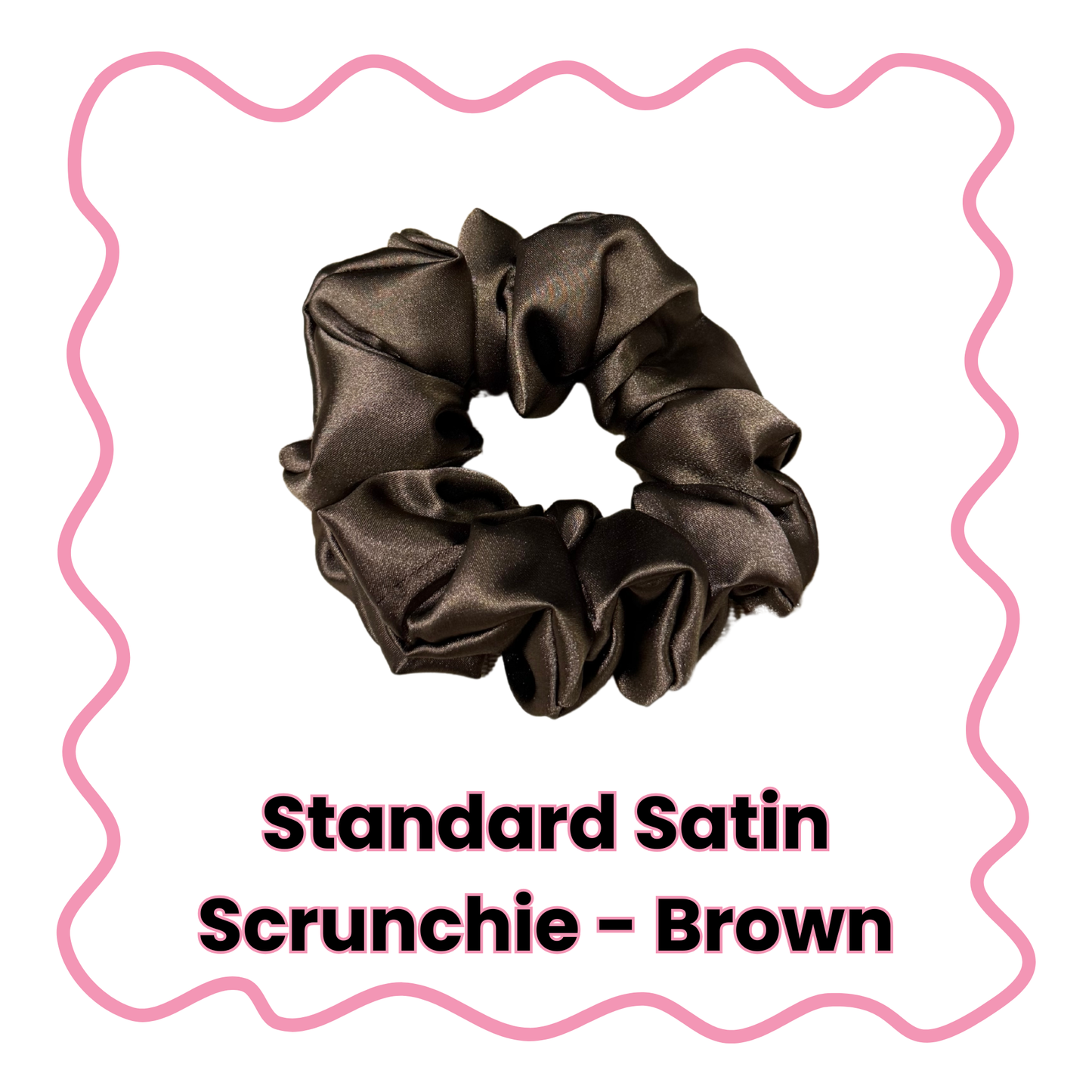 Satin Scrunchies - Standard or XL