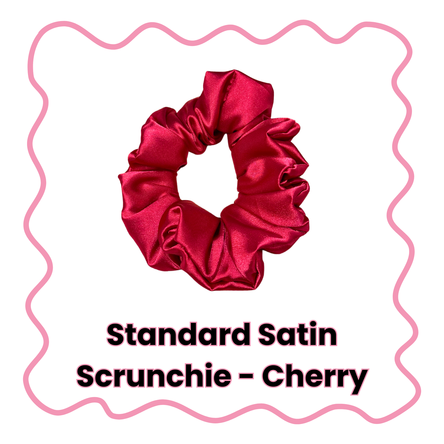 Satin Scrunchies - Standard or XL