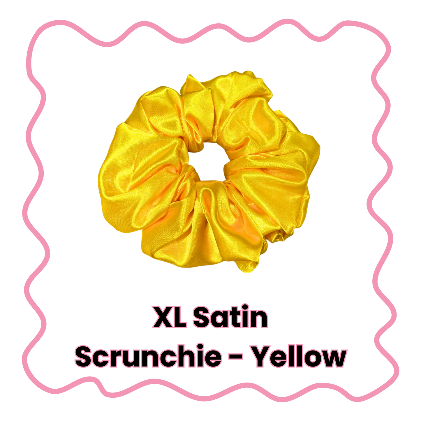 Satin Scrunchies - Standard or XL
