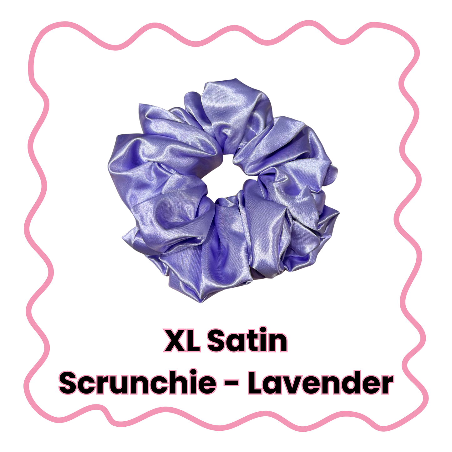 Satin Scrunchies - Standard or XL