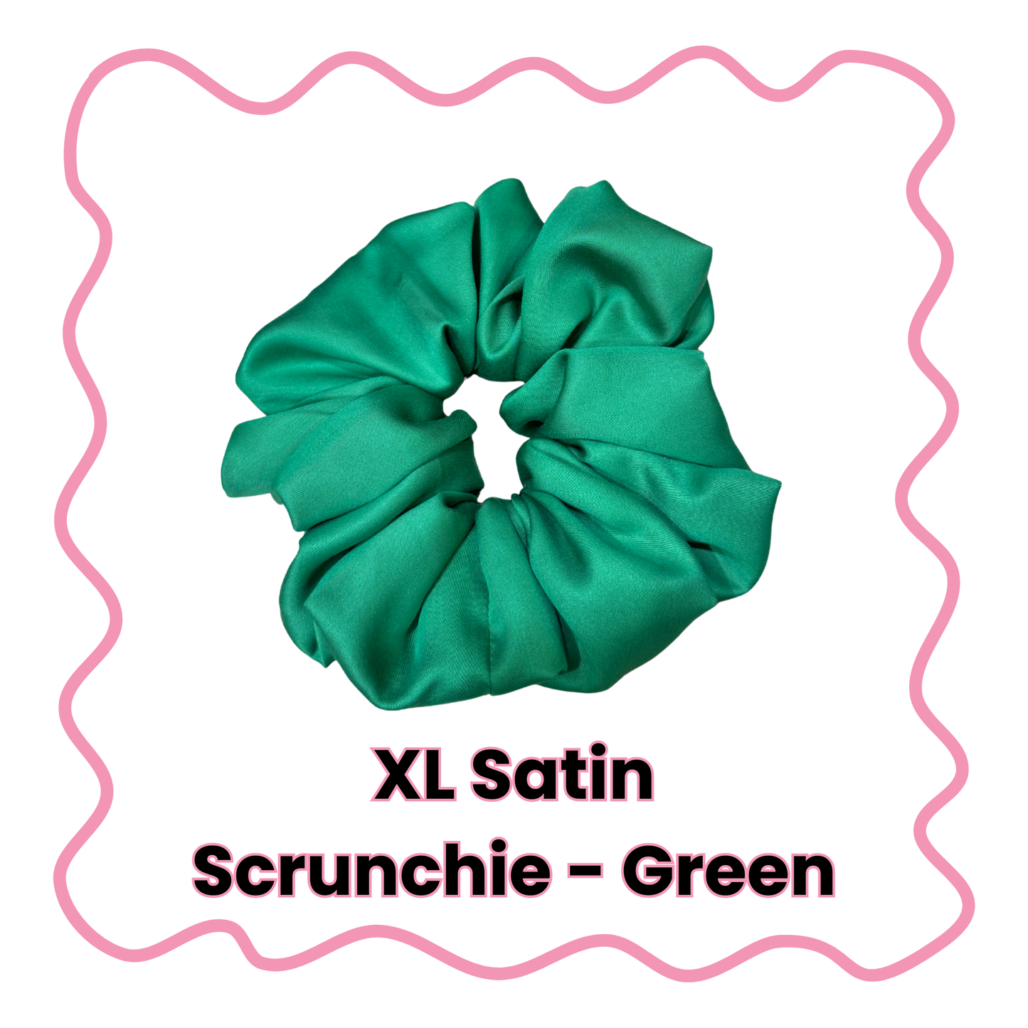 Satin Scrunchies - Standard or XL