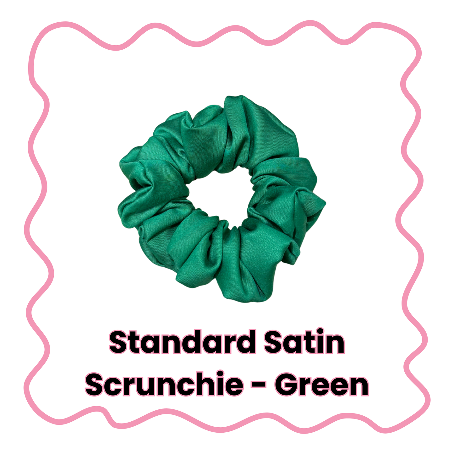 Satin Scrunchies - Standard or XL