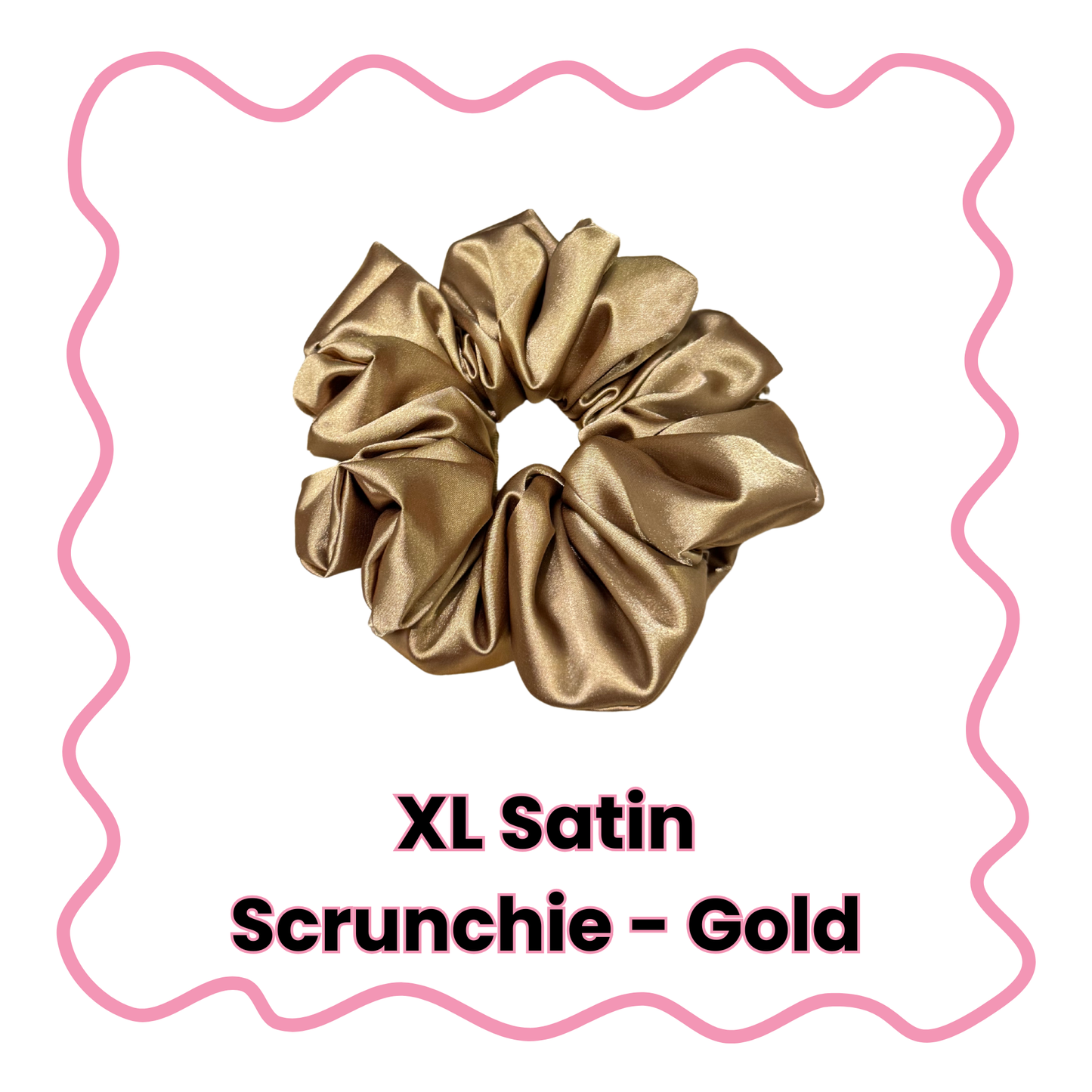 Satin Scrunchies - Standard or XL