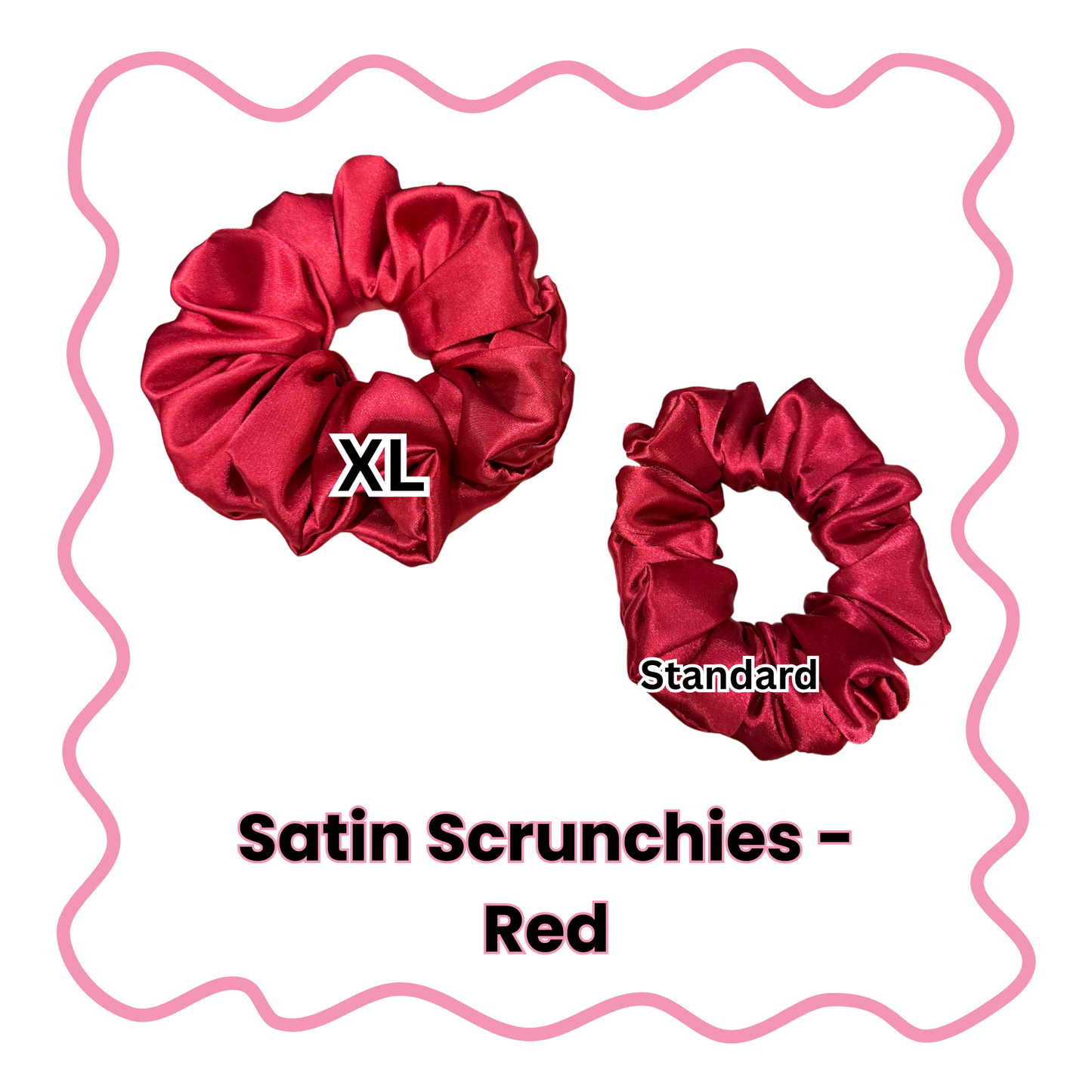 Satin Scrunchies - Standard or XL