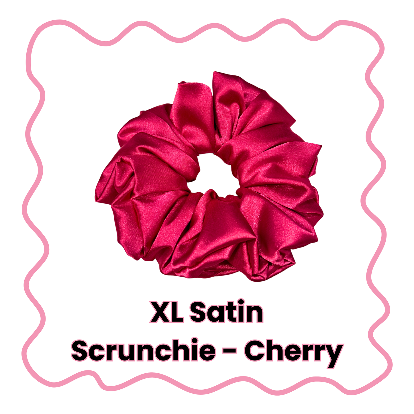 Satin Scrunchies - Standard or XL