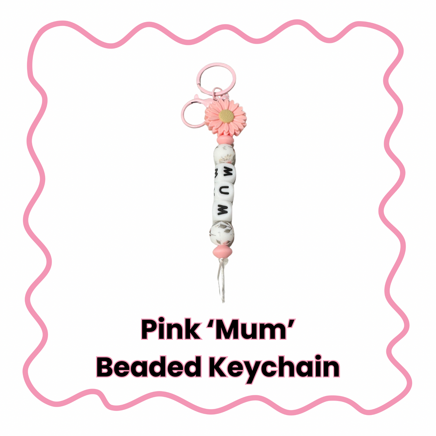Mum - Beaded Keychain