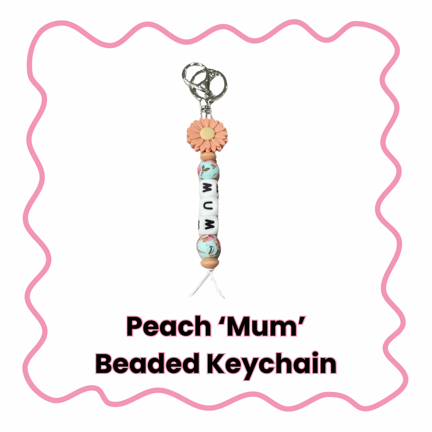 Mum - Beaded Keychain
